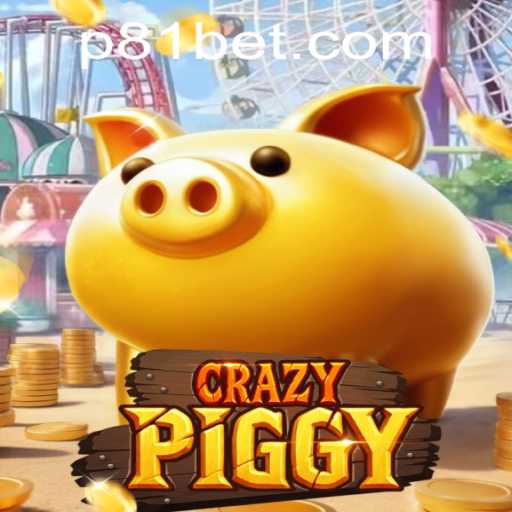 Exploring CrazyPiggy: A Playful Adventure with 81bet PH