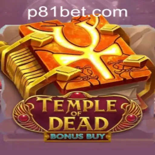 An In-Depth Look at TempleofDeadBonusBuy and 81bet PH Login