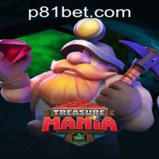 Explore the Thrilling World of TreasureMania with 81bet PH Login