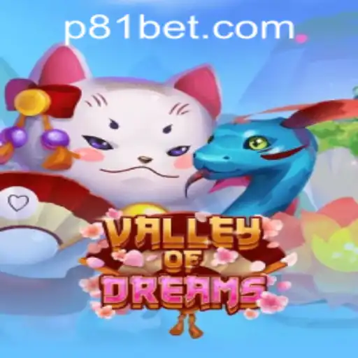 Discover the Mystical World of ValleyofDreams and Its Connection with 81bet PH Login